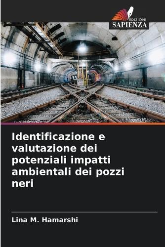 Identificazione e valutazione dei potenziali impatti ambientali dei pozzi neri
