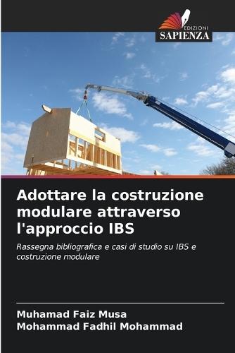 Adottare la costruzione modulare attraverso l'approccio IBS