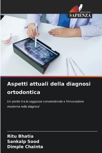 Aspetti attuali della diagnosi ortodontica