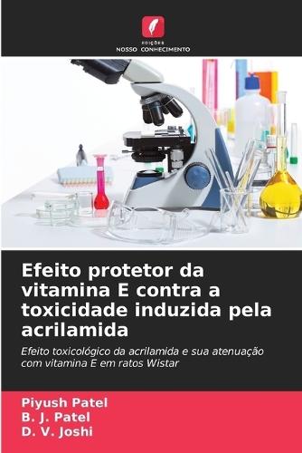 Efeito protetor da vitamina E contra a toxicidade induzida pela acrilamida