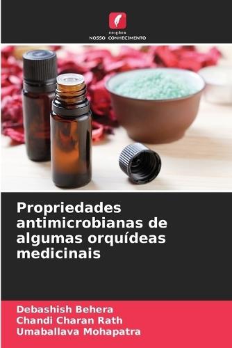 Propriedades antimicrobianas de algumas orquídeas medicinais