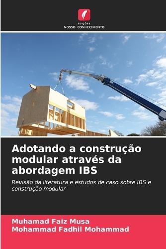 Adotando a construção modular através da abordagem IBS