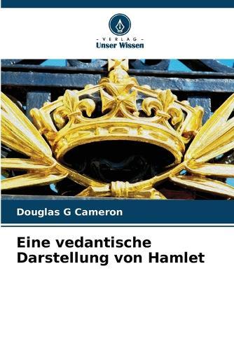 Eine vedantische Darstellung von Hamlet