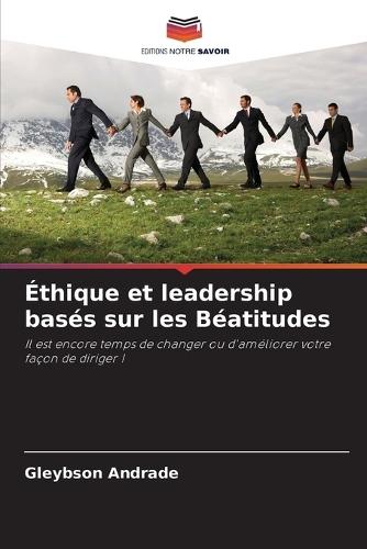 Éthique et leadership basés sur les Béatitudes