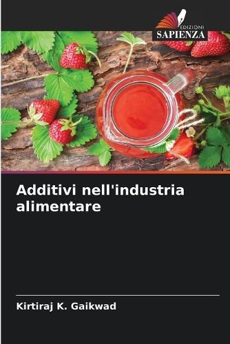 Additivi nell'industria alimentare
