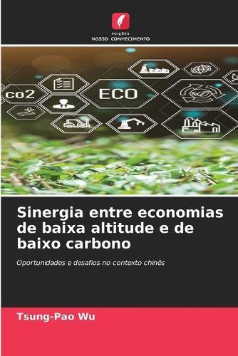 Sinergia entre economias de baixa altitude e de baixo carbono