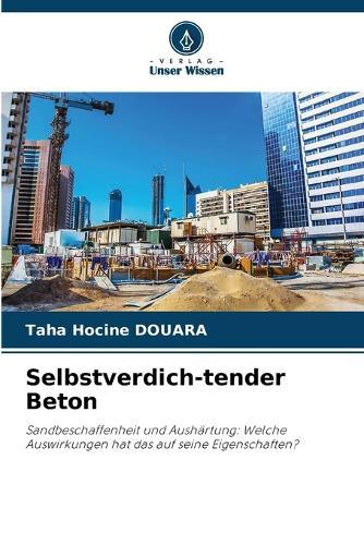 Selbstverdich-tender Beton