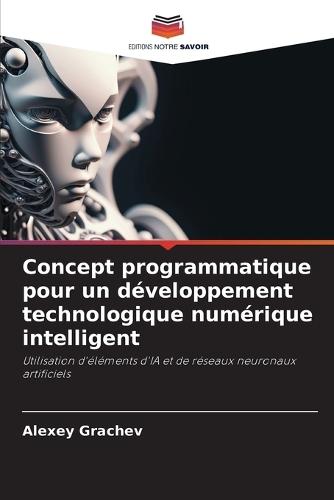 Concept programmatique pour un développement technologique numérique intelligent