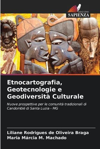 Etnocartografia, Geotecnologie e Geodiversità Culturale