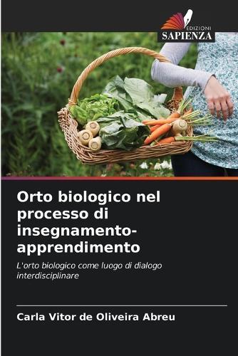 Orto biologico nel processo di insegnamento-apprendimento