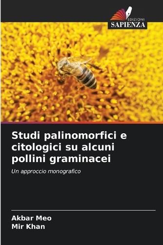 Studi palinomorfici e citologici su alcuni pollini graminacei
