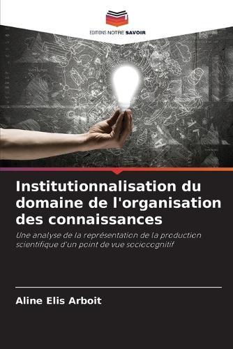 Institutionnalisation du domaine de l'organisation des connaissances