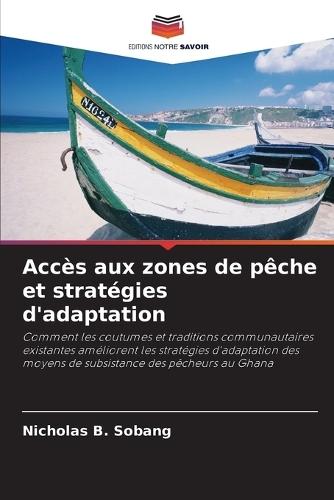 Accès aux zones de pêche et stratégies d'adaptation