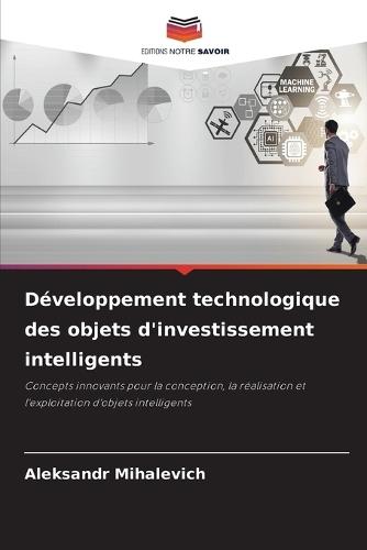 Développement technologique des objets d'investissement intelligents