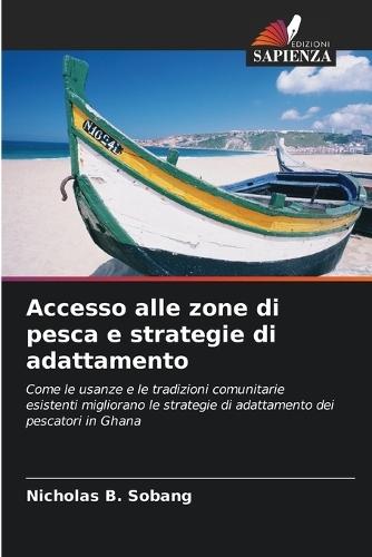 Accesso alle zone di pesca e strategie di adattamento