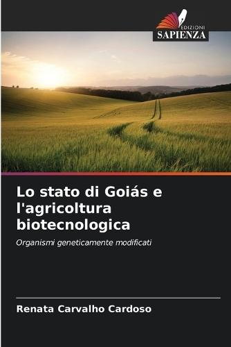 Lo stato di Goiás e l'agricoltura biotecnologica