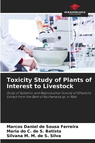 Toxicity Study of Plants of Interest to Livestock