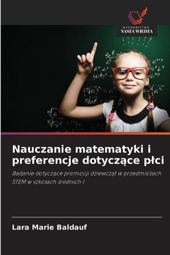 Nauczanie matematyki i preferencje dotycz&#261;ce plci