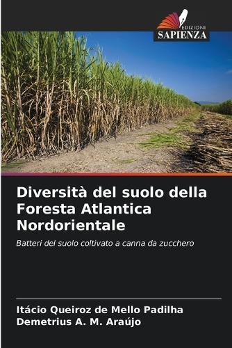 Diversità del suolo della Foresta Atlantica Nordorientale