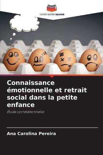 Connaissance émotionnelle et retrait social dans la petite enfance