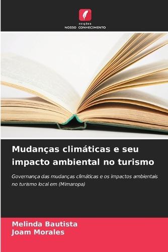 Mudanças climáticas e seu impacto ambiental no turismo