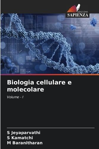 Biologia cellulare e molecolare