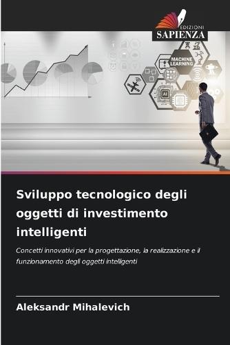 Sviluppo tecnologico degli oggetti di investimento intelligenti