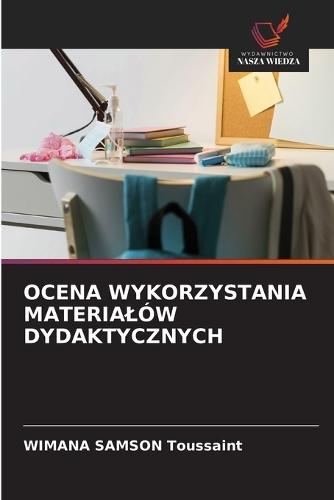 Ocena Wykorzystania Materialów Dydaktycznych