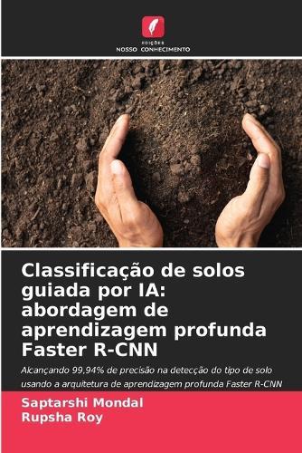 Classificação de solos guiada por IA: abordagem de aprendizagem profunda Faster R-CNN