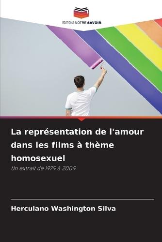 La représentation de l'amour dans les films à thème homosexuel