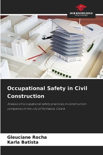 Occupational Safety in Civil Construction