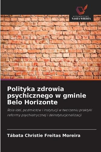 Polityka zdrowia psychicznego w gminie Belo Horizonte