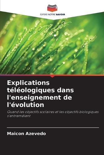 Explications téléologiques dans l'enseignement de l'évolution