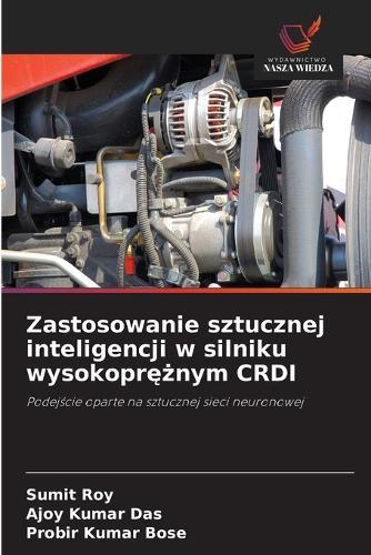 Zastosowanie sztucznej inteligencji w silniku wysokoprężnym CRDI