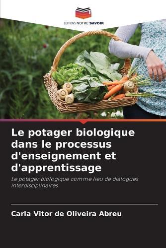 Le potager biologique dans le processus d'enseignement et d'apprentissage