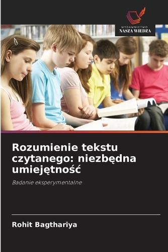 Rozumienie tekstu czytanego: niezb&#281;dna umiej&#281;tno&#347;c