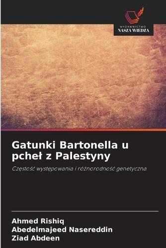 Gatunki Bartonella u pchel z Palestyny