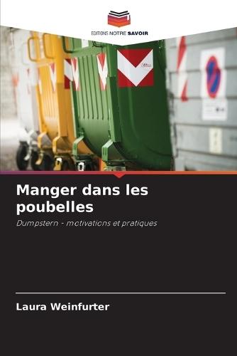 Manger dans les poubelles