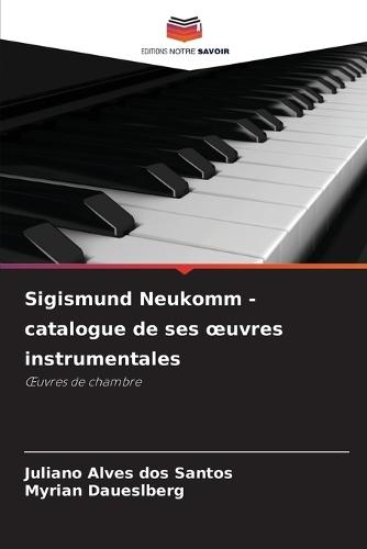 Sigismund Neukomm - catalogue de ses oeuvres instrumentales