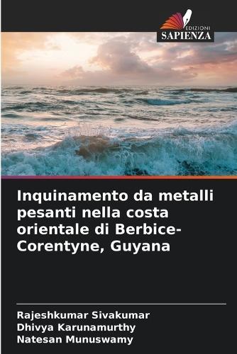 Inquinamento da metalli pesanti nella costa orientale di Berbice-Corentyne, Guyana