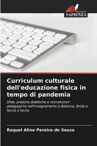 Curriculum culturale dell'educazione fisica in tempo di pandemia