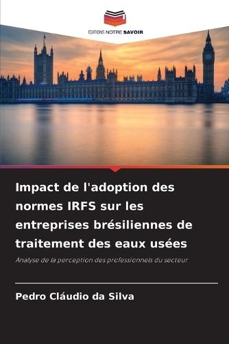 Impact de l'adoption des normes IRFS sur les entreprises brésiliennes de traitement des eaux usées