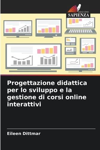 Progettazione didattica per lo sviluppo e la gestione di corsi online interattivi