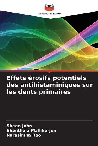 Effets érosifs potentiels des antihistaminiques sur les dents primaires