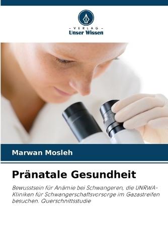 Pränatale Gesundheit