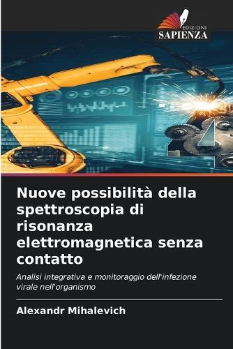 Nuove possibilità della spettroscopia di risonanza elettromagnetica senza contatto