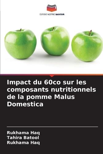 Impact du 60co sur les composants nutritionnels de la pomme Malus Domestica