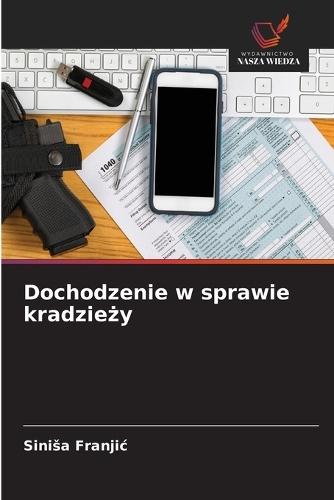Dochodzenie w sprawie kradzie&#380;y