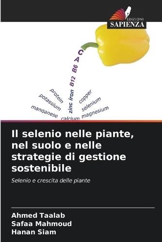 Il selenio nelle piante, nel suolo e nelle strategie di gestione sostenibile