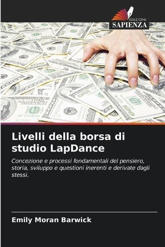 Livelli della borsa di studio LapDance